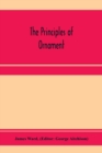 The principles of ornament - Book