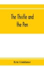 The thistle and the pen; an anthology of modern Scottish writers - Book