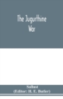 The Jugurthine war - Book