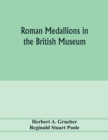 Roman medallions in the British museum - Book