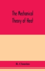 The mechanical theory of heat - Book