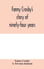 Fanny Crosby's story of ninety-four years - Book