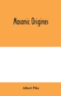 Masonic origines - Book
