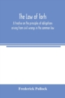 The law of torts : a treatise on the principles of obligations arising from civil wrongs in the common law; to which is added the draft of a code of civil wrongs prepared for the government of India - Book