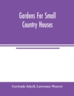 Gardens for small country houses - Book