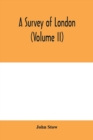 A survey of London (Volume II) - Book