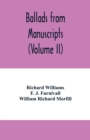 Ballads from manuscripts (Volume II) - Book