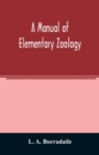 A manual of elementary zoology - Book