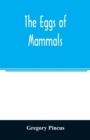 The eggs of mammals - Book