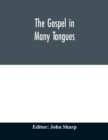 The Gospel in many tongues - Book