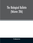 The Biological bulletin (Volume 206) - Book