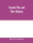 Favorite flies and their histories - Book