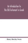 An introduction to the Old Testament in Greek - Book