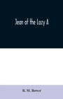 Jean of the Lazy A - Book