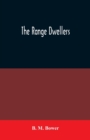 The Range Dwellers - Book