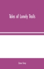 Tales of Lonely Trails - Book