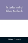 The Crawford family of Oakham, Massachusetts - Book