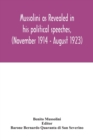 Mussolini as revealed in his political speeches, (November 1914 - August 1923) - Book