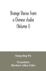Strange stories from a Chinese studio (Volume I) - Book