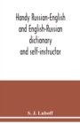 Handy Russian-English and English-Russian dictionary : and self-instructor - Book