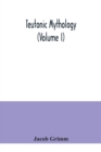 Teutonic mythology (Volume I) - Book