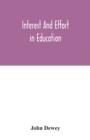 Interest and effort in education - Book