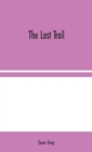 The Last Trail - Book