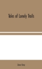 Tales of Lonely Trails - Book