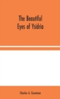 The Beautiful Eyes of Ysidria - Book