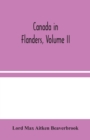 Canada in Flanders, Volume II - Book
