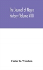 The Journal of Negro history (Volume VIII) - Book