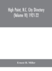 High Point, N.C. City Directory (Volume VI) 1921-22 - Book