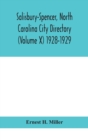 Salisbury-Spencer, North Carolina City Directory (Volume X) 1928-1929 - Book