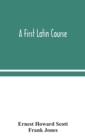 A first Latin course - Book