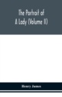 The portrait of a lady (Volume II) - Book