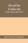 Castes and tribes of southern India. Assisted by K. Rangachari (Volume V) M to P - Book