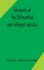 Elements of the differential and integral calculus - Book