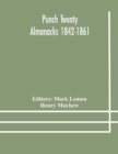 Punch Twenty Almanacks 1842-1861 - Book