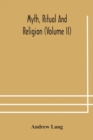Myth, ritual and religion (Volume II) - Book