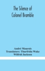 The silence of Colonel Bramble - Book