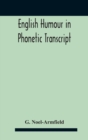 English Humour In Phonetic Transcript - Book