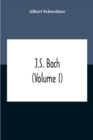 J.S. Bach (Volume I) - Book