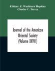 Journal Of The American Oriental Society (Volume XXVIII) - Book