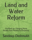 Land and Water Reform : The Basis for Changing Rural Society from Poverty to Prosperity - Book
