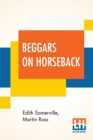 Beggars On Horseback : A Riding Tour In North Wales - Book