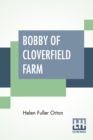 Bobby Of Cloverfield Farm - Book