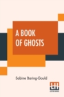 A Book Of Ghosts - Book