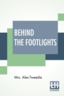 Behind The Footlights - Book