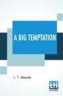 A Big Temptation : And Other Stories By M. B. Manwell And Maggie Browne - Book