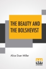 The Beauty And The Bolshevist - Book